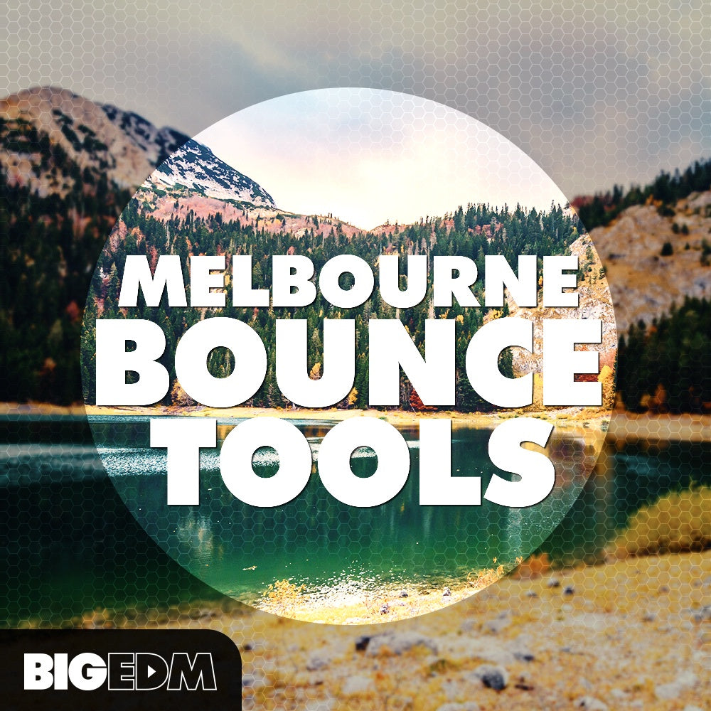 Big EDM Melbourne Bounce Tools  ProducerLoops *Sample Pack* (Win/Mac)