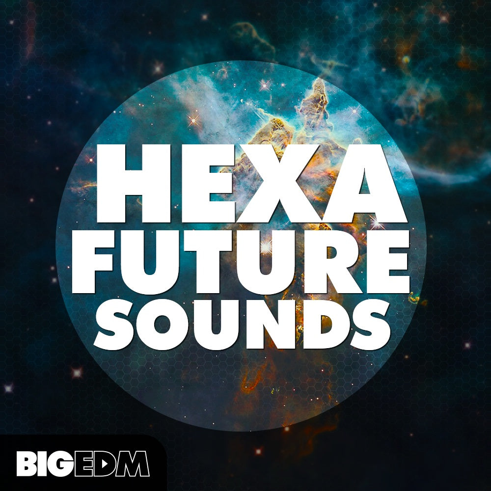 Big EDM Hexa Future House  ProducerLoops *Sample Pack* (Win/Mac)