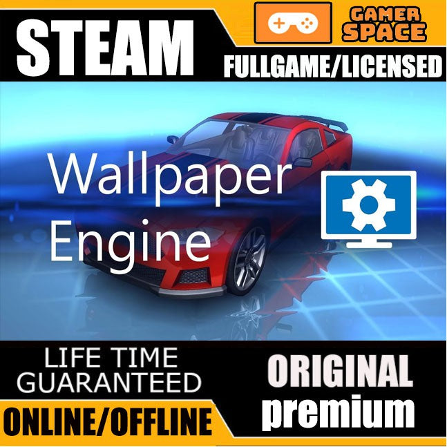 Wallpaper Engine STEAM LIFETIME UNLOCK ALL WALLPAPER 24 Hour Auto Delivery