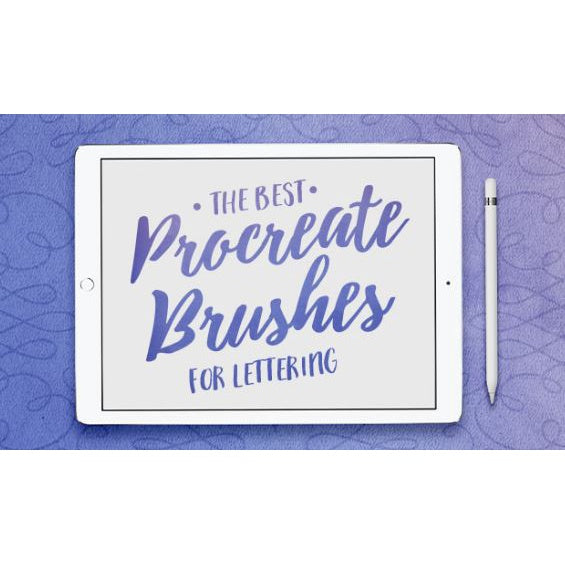 Procreate30# 【书写笔刷 The Best Procreate Brushes for Lettering brush