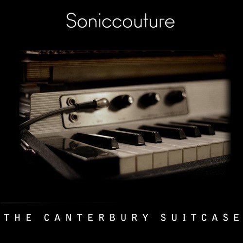 The Canterbury Suitcase  Soniccouture (Win/Mac) *Kontakt Library*