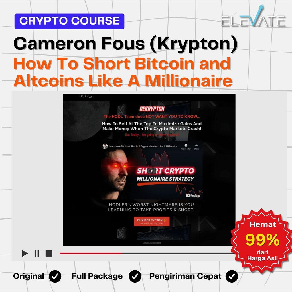 [Crypto Course] Cameron Fous (Krypton) – How To Short Bitcoin and Altcoins Like A Millionaire Full Kursus Terbaru