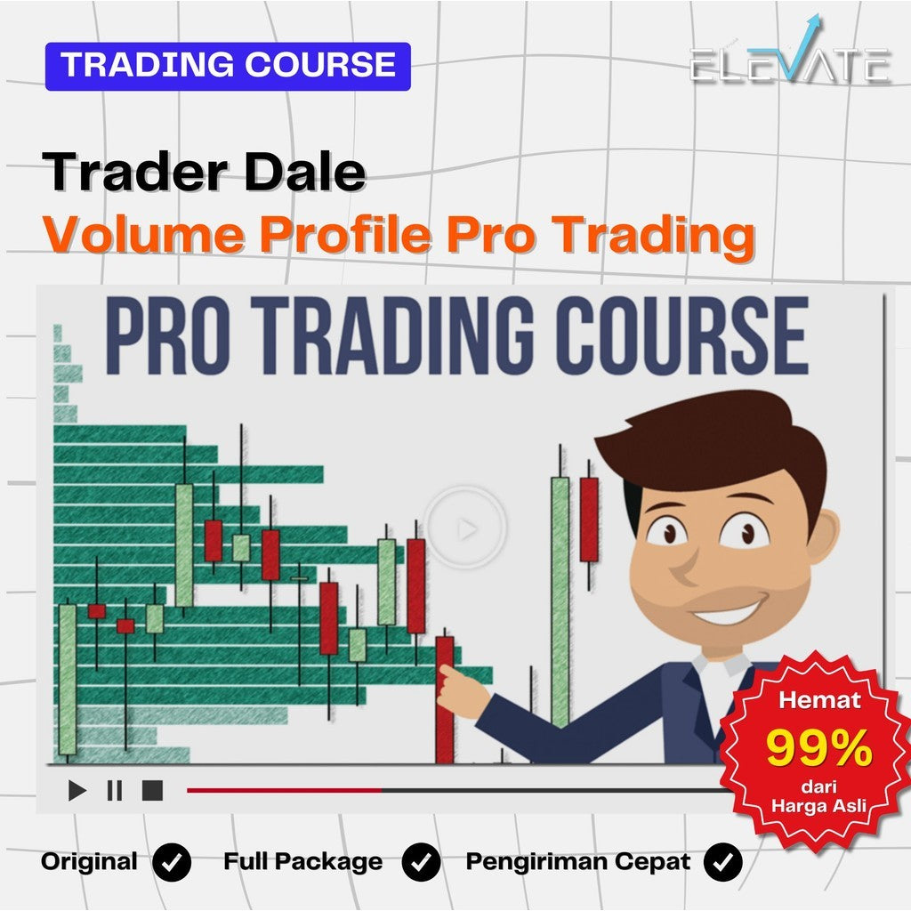 [Trading Course] Trader Dale – Volume Profile Pro Trading Full Kursus Terbaru