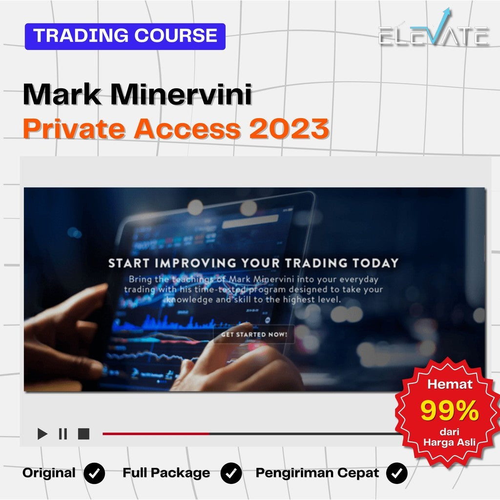 [Trading Course] Mark Minervini – Private Access 2023 Full Kursus Terbaru