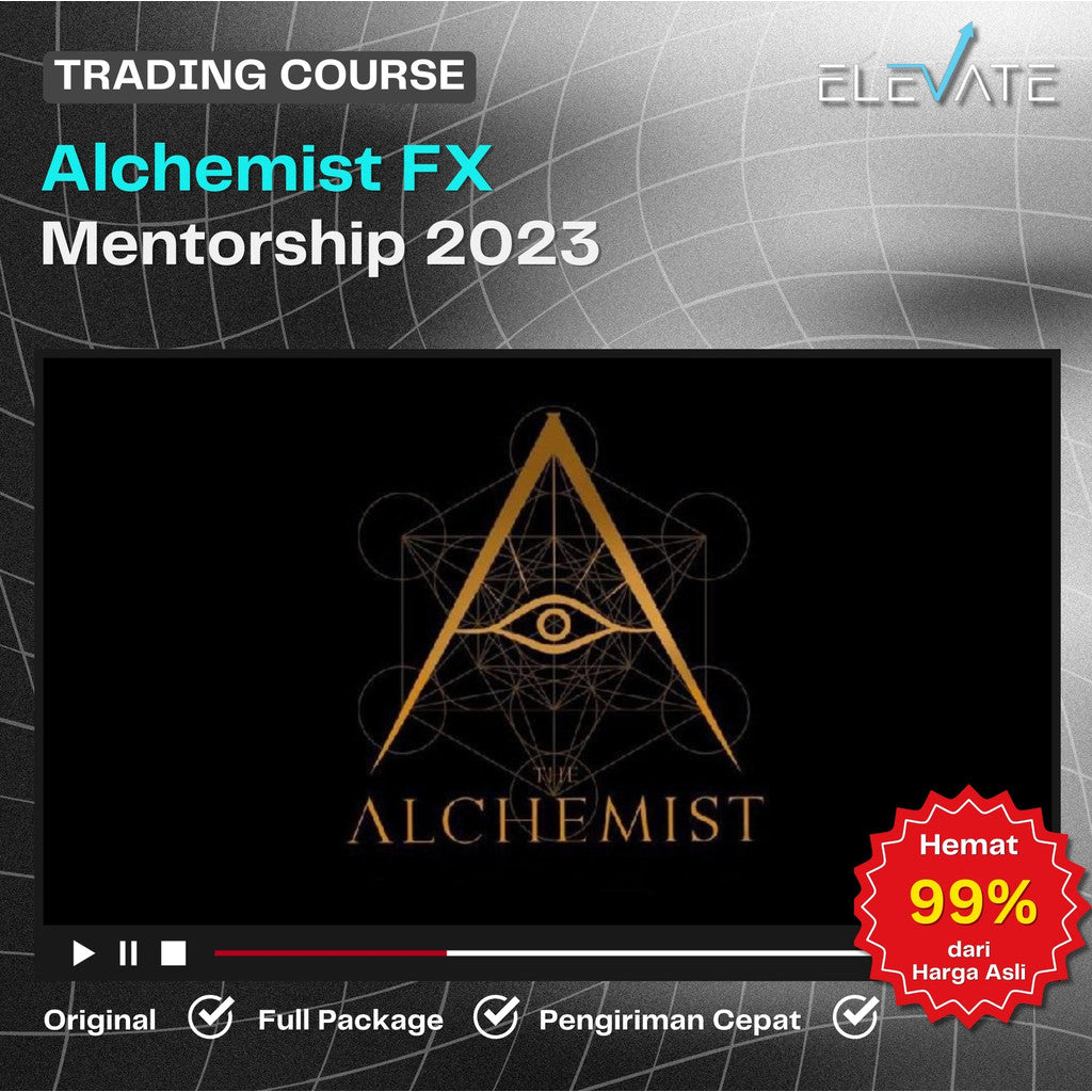 [Trading Course] Alchemist FX – Mentorship 2023 Full Kursus Terbaru