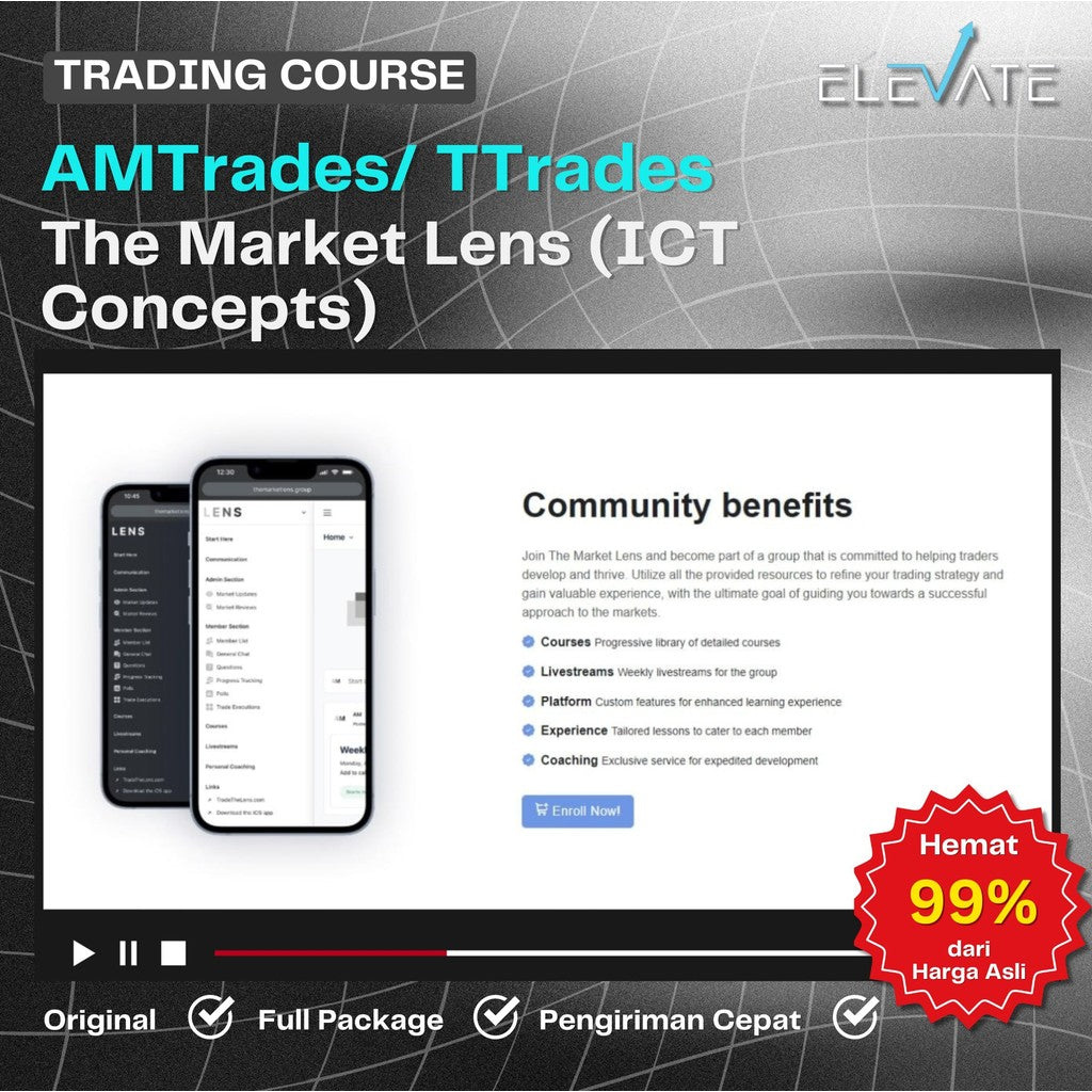 [Trading Course] AMTrades/ TTrades – The Market Lens (ICT Concepts) Full Kursus Terbaru