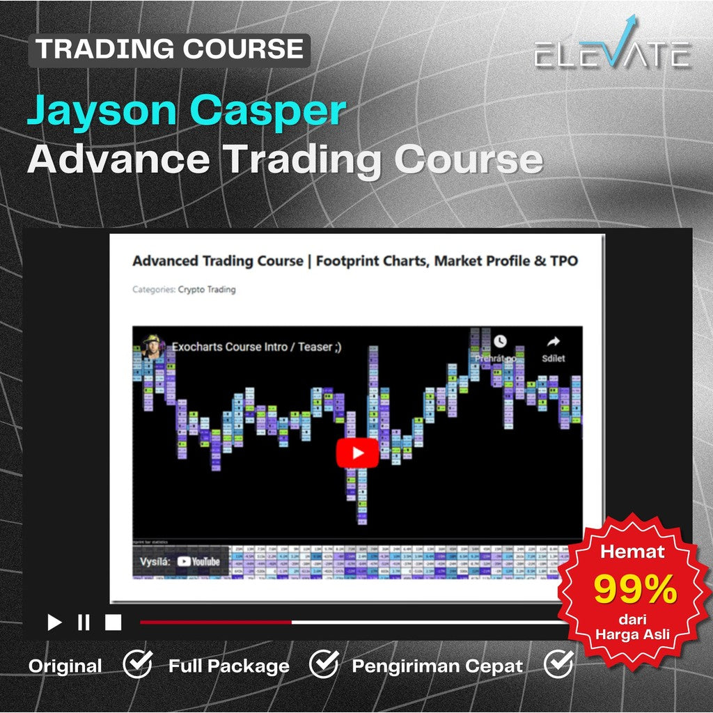 [Trading Course] Jayson Casper – Advance Trading Course Full Kursus Terbaru