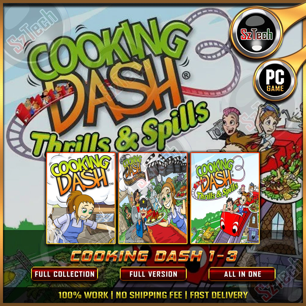 7 Diner Dash2 Hotel Dash4 Wedding Dash4 Nanny Mania4 Cooking Academy12 Big City Adventure6 Sally's