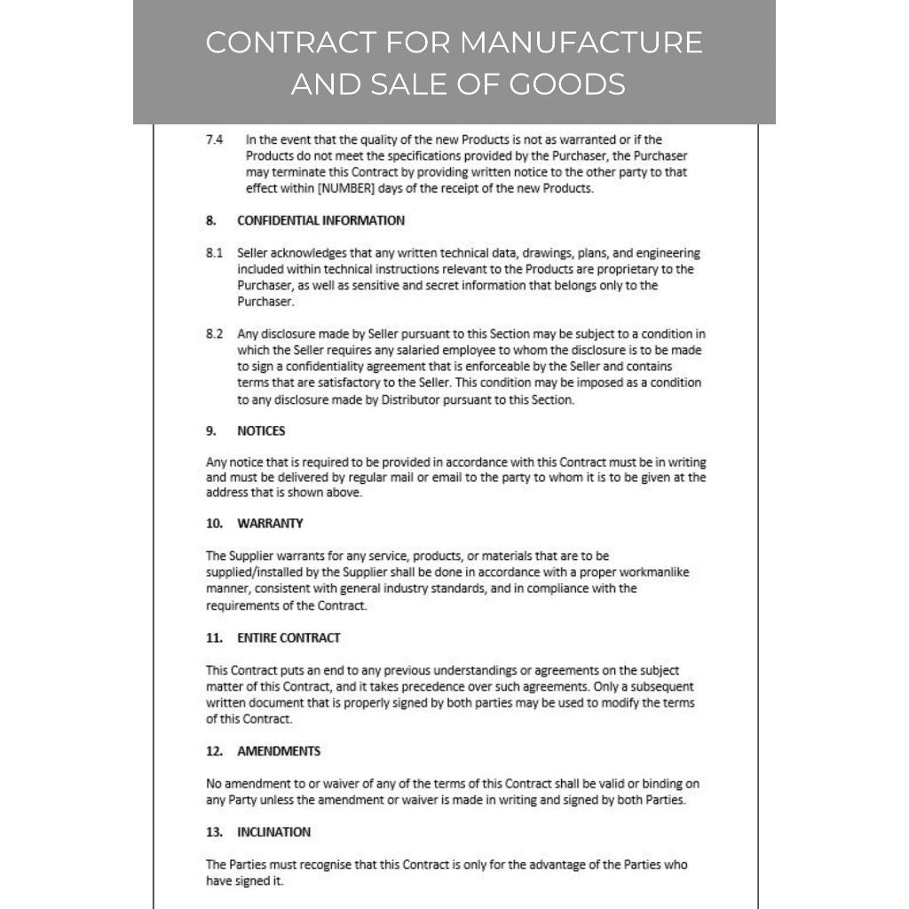 CONTRACT FOR THE MANUFACTURE AND SALE OF GOODS