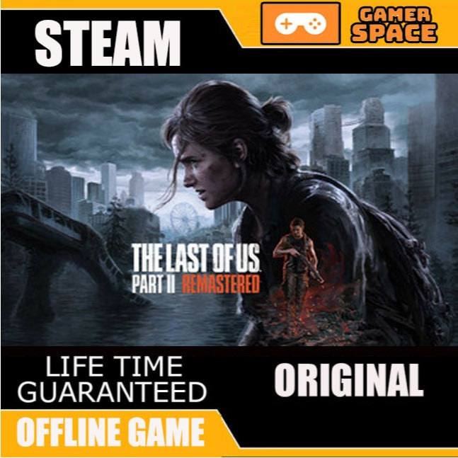 The Last of Us Part I / II Digital Deluxe Edition STEAM | FULL GAME |  LIFETIME GUARANTEE 24 Hour Auto Delivery