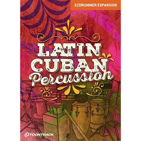 Latin Cuban Percussion  Ezdrummer Expansion (Win/Mac)