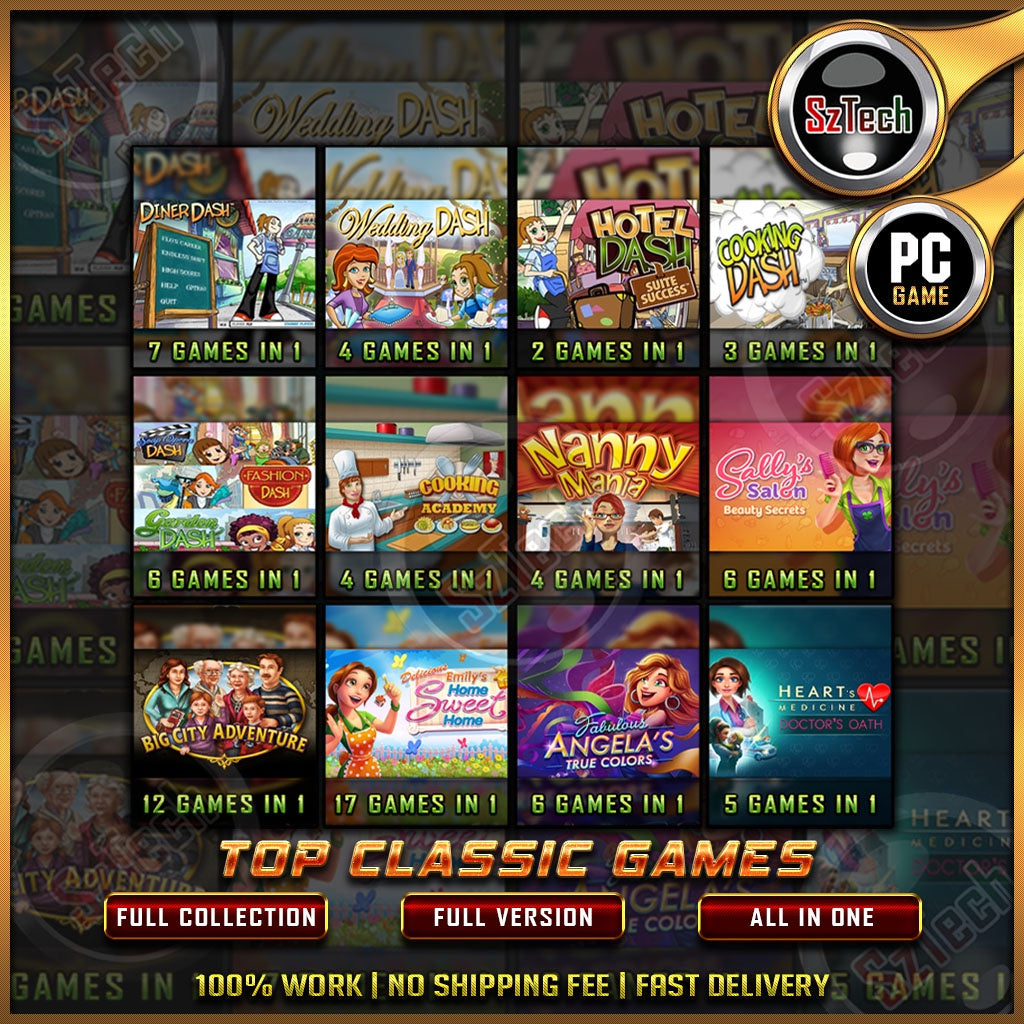 7 Diner Dash2 Hotel Dash4 Wedding Dash4 Nanny Mania4 Cooking Academy12 Big City Adventure6 Sally's