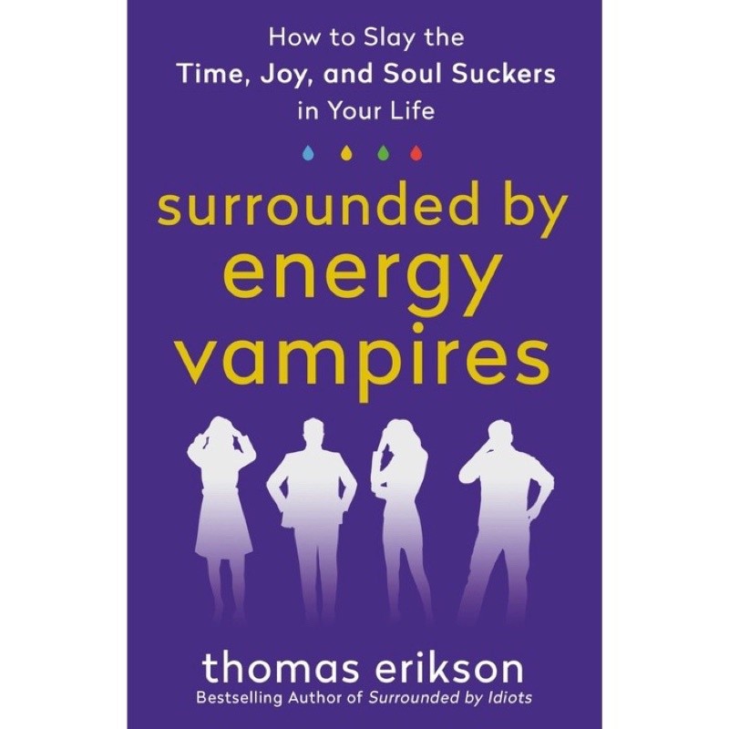 Surrounded by Idiots, by Bad Bosses, by Psychopaths, by Narcissists, by Setback 6 books by Thomas Erikson - Self Help