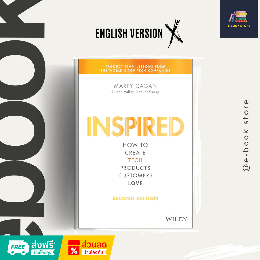 หนังสือไฟล์ [Ƥ∂F] : Inspired: How to Create Tech Products Customers Love by Marty Cagan