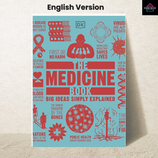 หนังสือไฟล์ [p.d.f] The Medicine Book: Big Ideas Simply Explained
