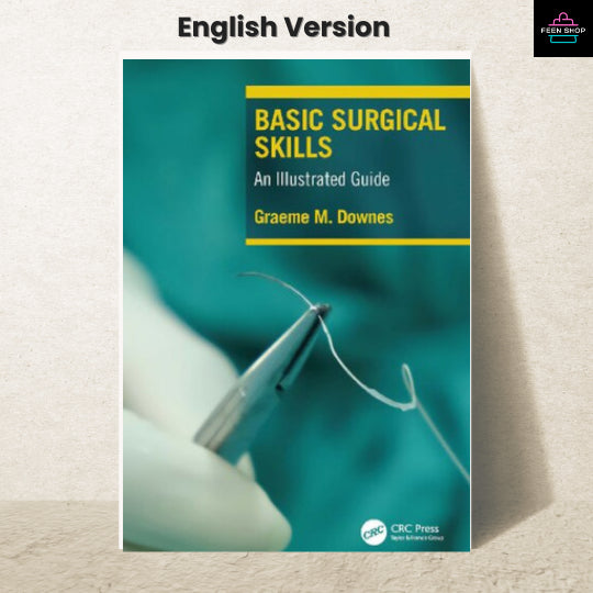 หนังสือไฟล์ [p.d.f] Basic Surgical Skills: An Illustrated Guide