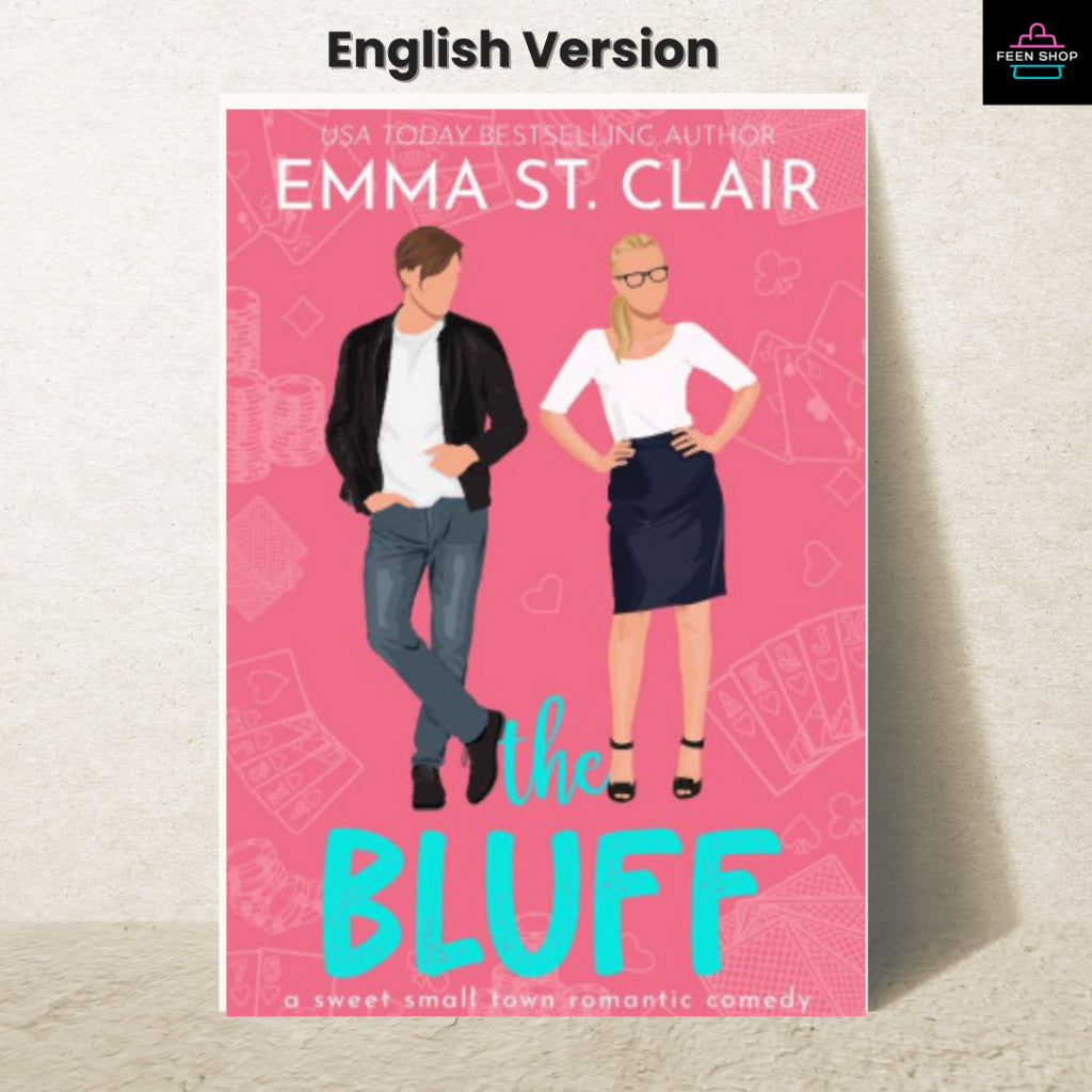 หนังสือไฟล์ [p.d.f] The Bluff: A Sweet Small-Town Romantic Comedy