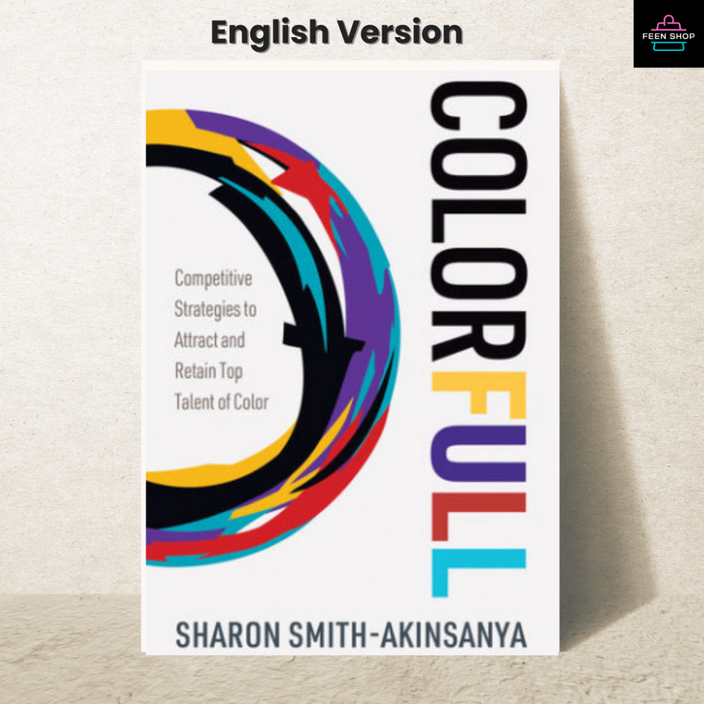 [พร้อมส่ง] หนังสือไฟล์ [p.d.f] Colorfull: Competitive Strategies to Attract and Retain Top Talent of Color