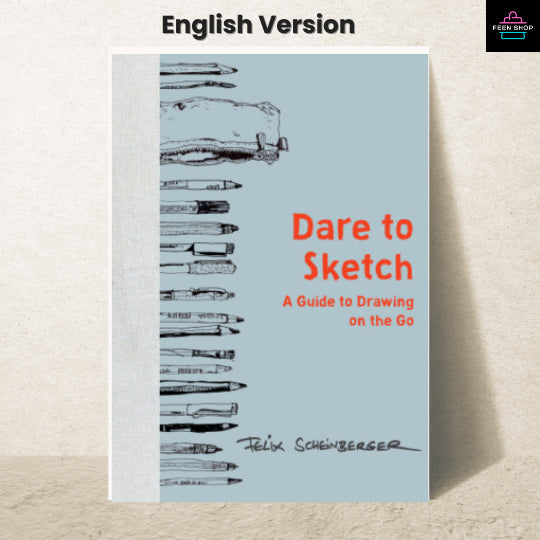 หนังสือไฟล์ [p.d.f] Dare to Sketch: A Guide to Drawing on the Go