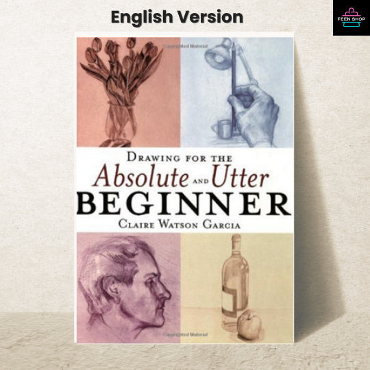หนังสือไฟล์ [p.d.f] Drawing for the Absolute and Utter Beginner