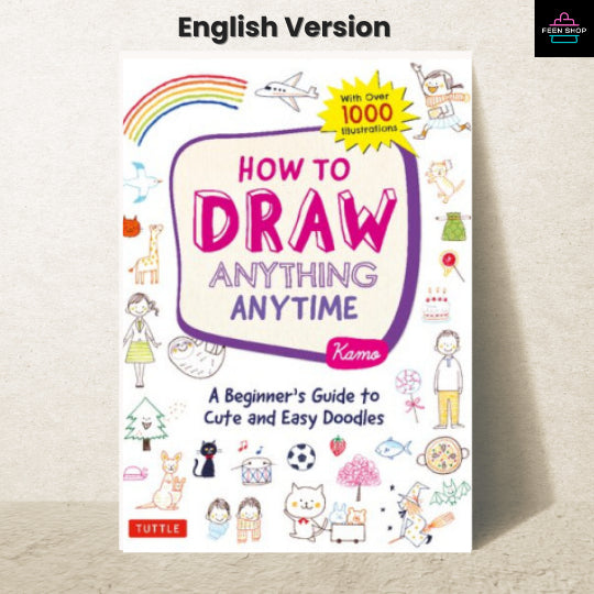 หนังสือไฟล์  [p.d.f] How to Draw Anything Anytime (Over 1,000 Illustrations)