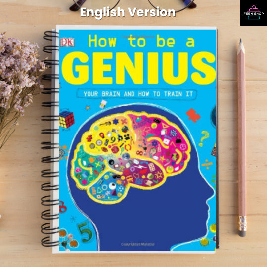 หนังสือไฟล์  [p.d.f] How to Be a Genius : Your Brilliant Brain and How to Train It