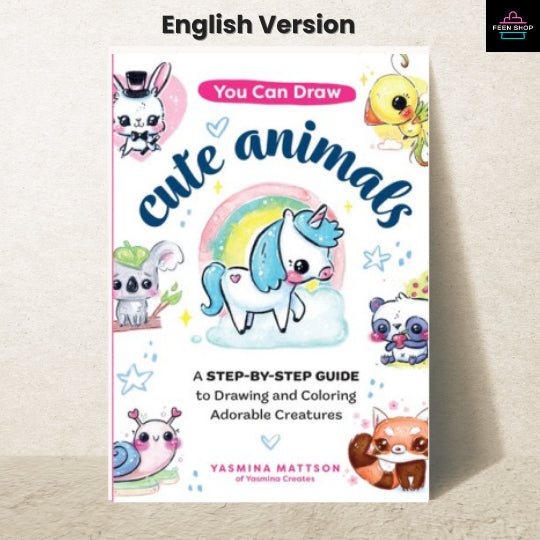 หนังสือไฟล์ [p.d.f] You Can Draw Cute Animals: A Step-by-Step Guide to Drawing and Coloring Adorable Creatures